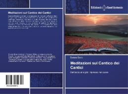 Meditazioni sul Cantico dei Cantici di Donato Bono edito da Edizioni Sant'Antonio