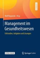 Management im Gesundheitswesen edito da Springer-Verlag GmbH