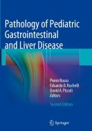 Pathology Of Pediatric Gastrointestinal And Liver Disease edito da Springer-verlag Berlin And Heidelberg Gmbh & Co. Kg