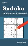 Sudoku 200 Sudoku leicht bis medium di Pia Pussel edito da Books on Demand