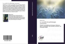 La société de philologie roumaine di Mylène Doue edito da PAF