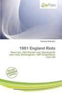 1981 England Riots edito da Culp Press