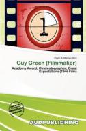Guy Green (filmmaker) edito da Aud Publishing