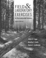 Field & Laboratory Exercises in Environmental Science di Eldon Enger, Bradley F. Smith edito da MCGRAW HILL BOOK CO