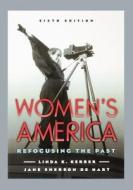 Women\'s America di Linda K. Kerber, Jane Sherron DeHart edito da Oxford University Press Inc