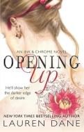 Opening Up di Lauren Dane edito da Little, Brown Book Group