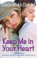 Keep Me in Your Heart di Lurlene Mcdaniel edito da DELACORTE PR