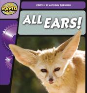 Rapid Phonics All Ears Step 2 Nonfiction di ANTHONY ROBINSON edito da Heinemann Secondary Education
