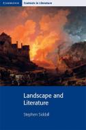 Landscape and Literature di Stephen Siddall edito da Cambridge University Press