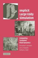 Implicit Large Eddy Simulation edito da Cambridge University Press