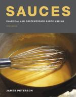 Sauces di James Peterson edito da Houghton Mifflin