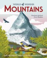 Mountains di Charlotte Guillain edito da WORDS & PICTURES