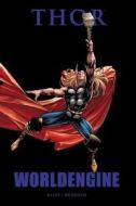 Thor: Worldengine di Warren Ellis, Stan Lee, Mike Deodato edito da Marvel Comics