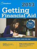 Getting Financial Aid di College Board edito da College Board