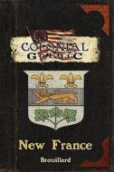Colonial Gothic: New France di Gabriel Brouillard edito da ROGUE GAMES INC