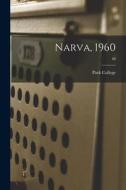 Narva, 1960; 40 edito da LIGHTNING SOURCE INC