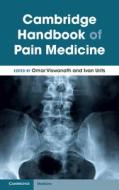 Cambridge Handbook Of Pain Medicine edito da Cambridge University Press