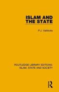 Islam And The State di P. J. Vatikiotis edito da Taylor & Francis Ltd