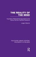 The Reality of the Mind di Ludger Holscher edito da Taylor & Francis Ltd