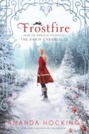 Frostfire: The Kanin Chronicles (from the World of the Trylle) di Amanda Hocking edito da GRIFFIN