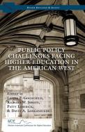 Public Policy Challenges Facing Higher Education in the American West edito da Palgrave Macmillan