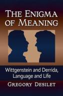 Enigma of Meaning di Gregory Desilet edito da McFarland and Company, Inc.
