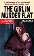 The Girl in Murder Flat di Mel Heimer edito da White Ivy Press
