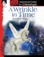 An Instructional Guide for Literature: A Wrinkle in Time di Teacher Created Materials edito da TEACHER CREATED MATERIALS
