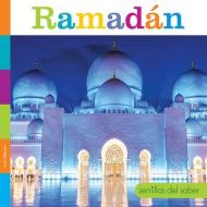Ramadán di Lori Dittmer edito da CREATIVE ED & PAPERBACKS
