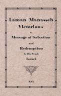 Laman Manasseh Victorious Paperback di William K. Ray (psued), Charles W. Kingston, Jesse B. Stone edito da Lulu.com