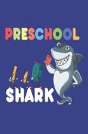 Preschool Shark: Kids Pre-K Back to School Shark Draw & Write Activity Book di Creative Juices Publishing edito da LIGHTNING SOURCE INC
