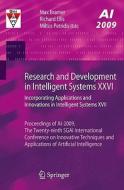 Research and Development in Intelligent Systems XXVI: Incorporating Applications and Innovations in Intelligent Systems  di Richard Ellis edito da SPRINGER NATURE