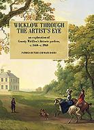 Wicklow Through the Artist's Eye di Butler edito da WORDWELL BOOKS