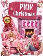 Pink Christmas Ephemera Book di Kate Curry edito da DISTRIBOOKS INTL INC