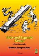 Tales and Legends Kôngo (Congo-Braazzaville) di Patrice Joseph Lhoni edito da Books on Demand