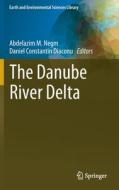 The Danube River Delta edito da Springer International Publishing