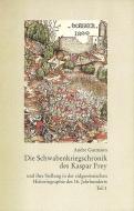 Die Schwabenkriegschronik des Kaspar Frey edito da Kohlhammer W.