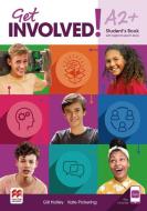 Get involved!. Level A2+ / Student's Book with App and Digital Student's Book di Gill Holley, Kate Pickering edito da Hueber Verlag GmbH