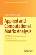Applied and Computational Matrix Analysis edito da Springer International Publishing