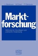 Marktforschung di Ludwig Berekoven, Werner Eckert, Peter Ellenrieder edito da Gabler
