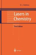 Lasers In Chemistry di David L. Andrews edito da Springer-verlag Berlin And Heidelberg Gmbh & Co. Kg