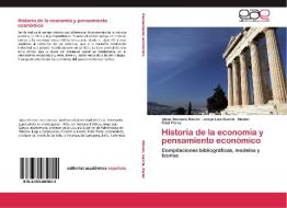 Historia de la economía y pensamiento económico di Idana Berosca Rincon, Jorge Luis Garcia, Nestor Fidel Perez edito da EAE