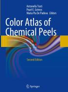 Color Atlas Of Chemical Peels edito da Springer-verlag Berlin And Heidelberg Gmbh & Co. Kg