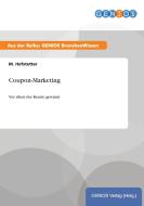 Coupon-Marketing di M. Hofstetter edito da GBI-Genios Verlag