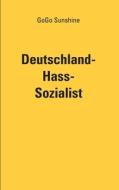 Deutschland-Hass-Sozialist di Theodor di Ricco edito da Books on Demand