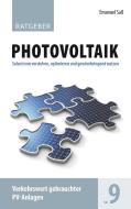Ratgeber Photovoltaik Band 9 di Emanuel Saß edito da Books on Demand