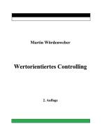 Wertorientiertes Controlling di Martin Wördenweber edito da Books on Demand