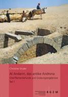 Al Andarin, das antike Androna di Christine Strube edito da Schnell und Steiner