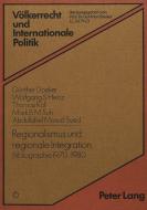 Regionalismus und regionale Integration di Gunther Doeker edito da Lang, Peter GmbH