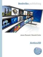 Antics3d edito da Book On Demand Ltd.